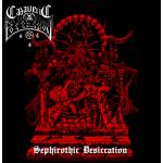 CADAVERIC POSSESSION - Sephirothic Desiccation